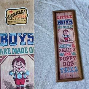 Wooden Little boys are made of snips & snails sign